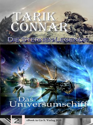 cover image of Das Universumschiff (Die Sternen-Legende 2)